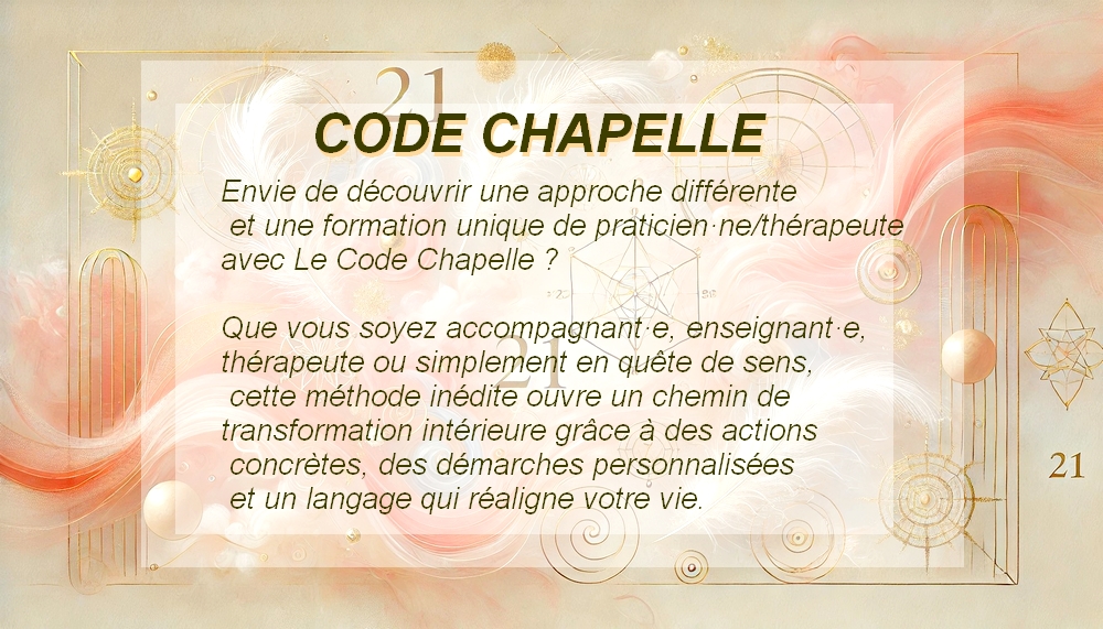 annonce de formation code chapelle pour thérapeute praticien enseignant FORMATION au CODE CHAPELLE thérapie magnétique